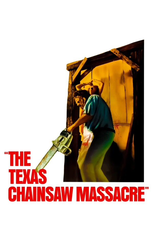 Poster: The Texas Chainsaw Massacre