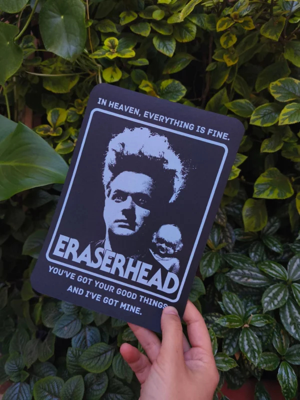 jpeg-optimizer_IMG_20260415_154431 Print - Eraserhead